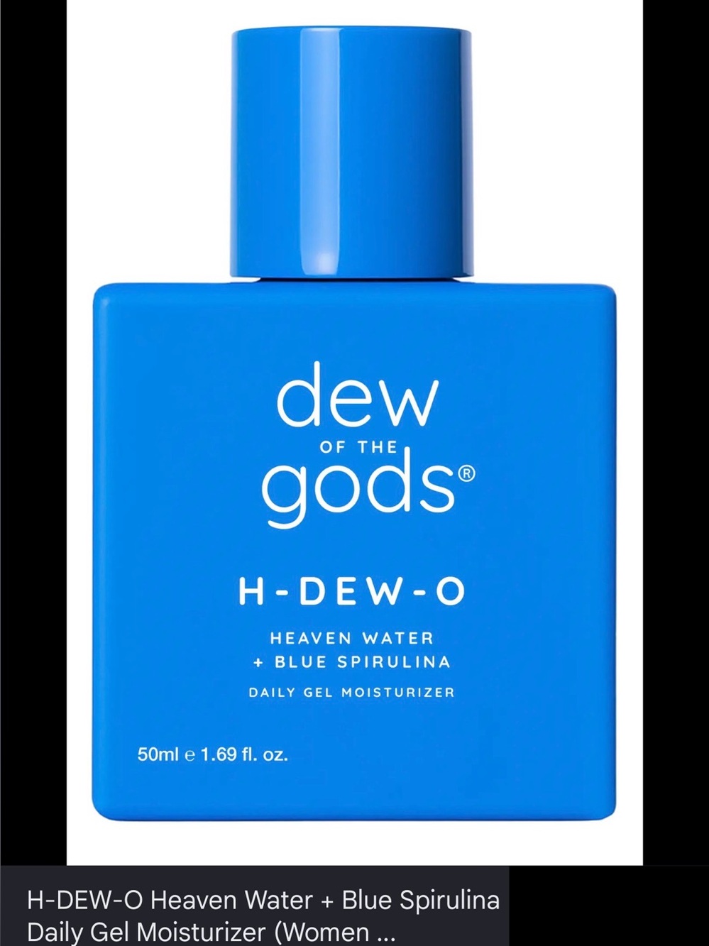 DEW OF THE GODS H-DEW-O Heaven Water + Blue Spirulina Daily Gel Moisturizer NWT